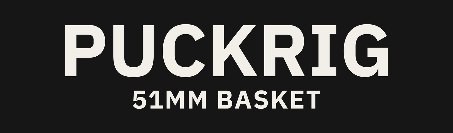 PUCKRIG 51MM BASKET