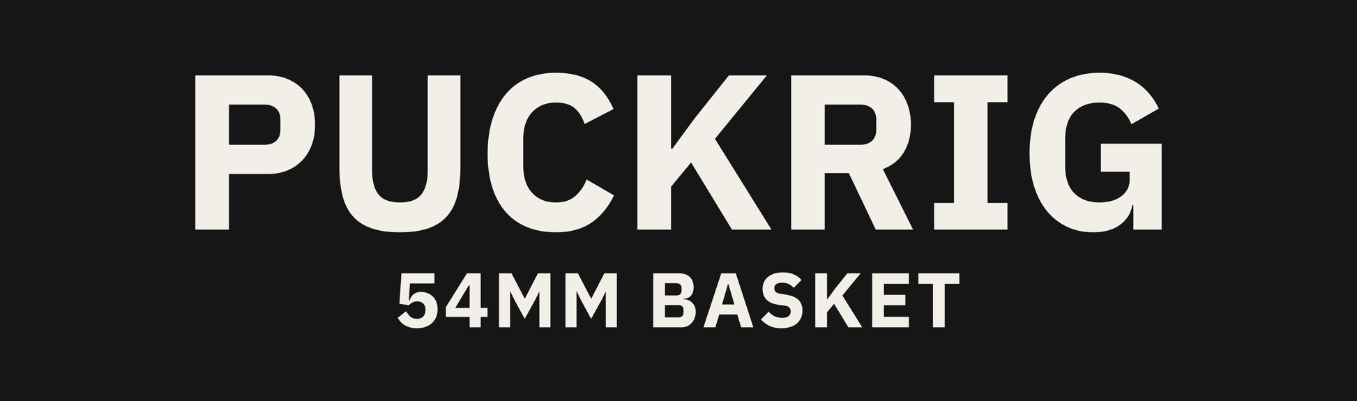 PUCKRIG 54MM BASKET
