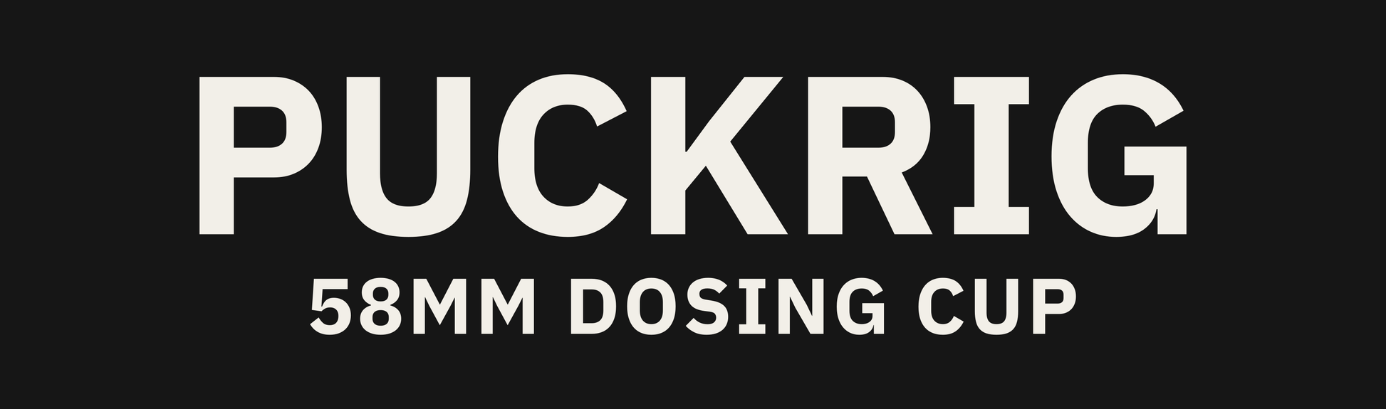 PUCKRIG 58MM DOSING CUP